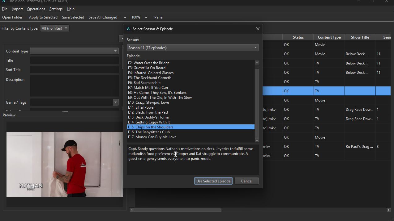 The Ʌideo Redactor's Select Season & Episode dialog open over the main window, matching a TV file against Below Deck season 11's episode list, with a loaded library table of movies and TV episodes visible behind it.